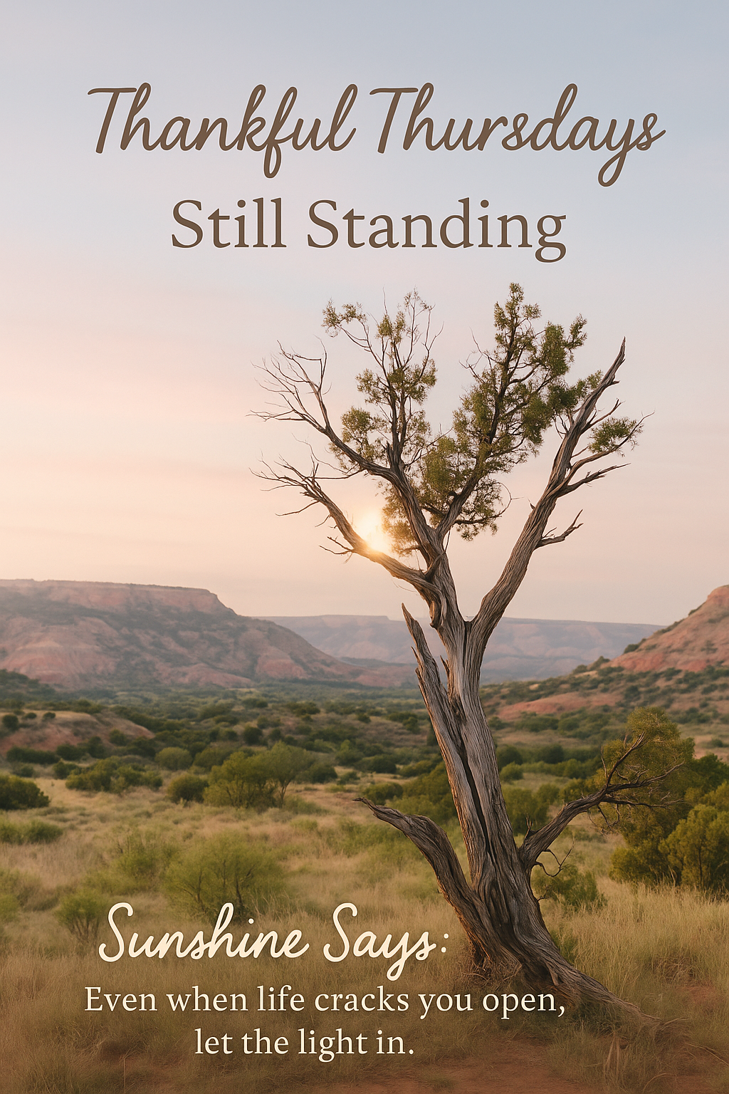 🧡Thankful Thursdays: Still Standing