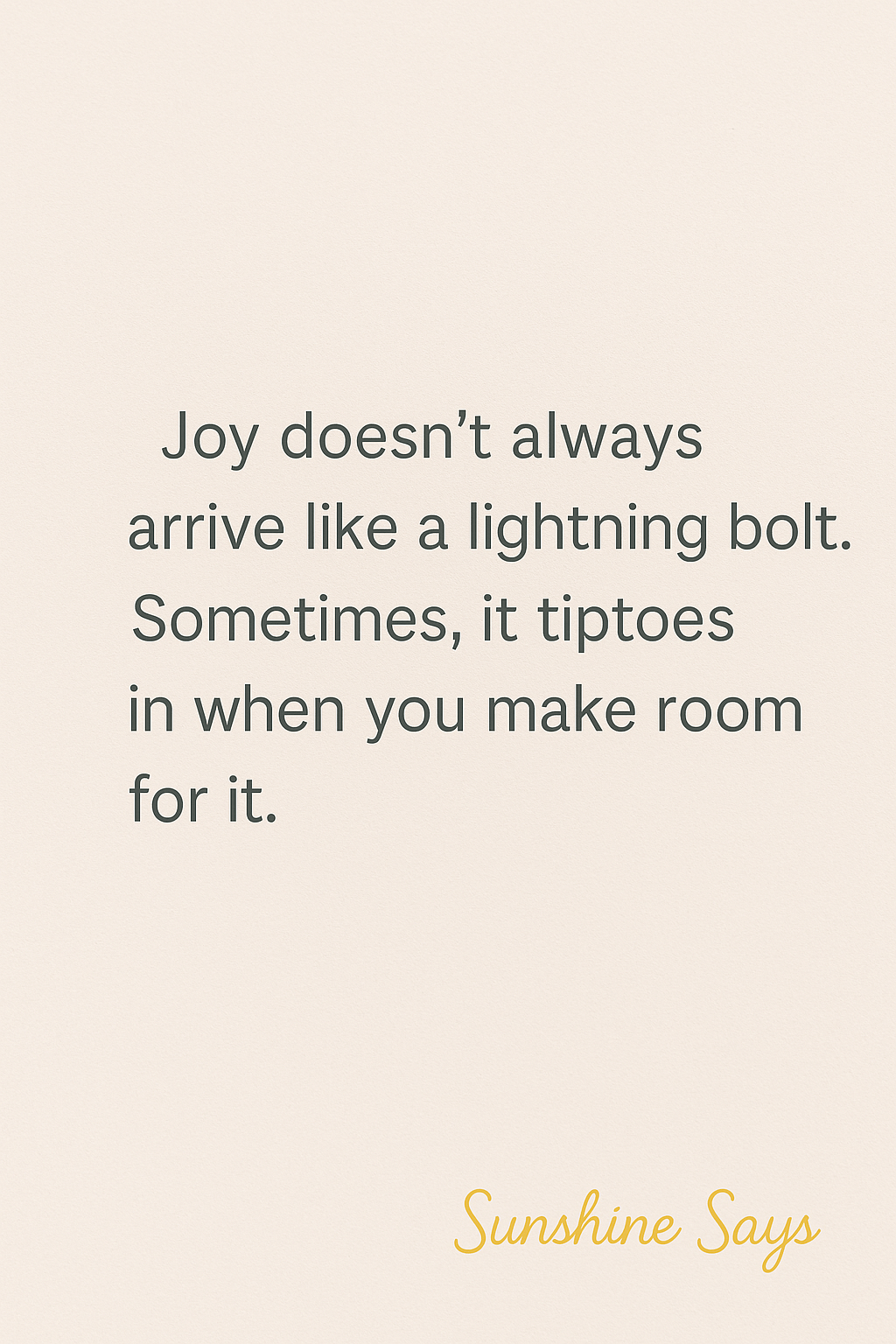 💬 Sunshine Says Saturday: